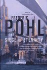 The Siege of Eternity (Eschaton, Bk 2)