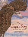 The Eagle's Song A Tale from the Pacific Northwest