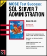 MCSE Test Success SQL Server 7 Administration