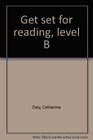 Get set for reading level B