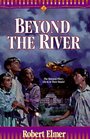 Beyond the River (Young Underground, Bk 2)