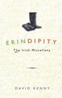 Erindipity The Irish Miscellany