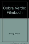 Cobra Verde Filmbuch