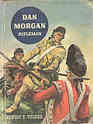 Dan Morgan Rifleman