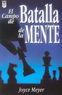 El Campo de Batalla de la Mente / Battlefield of the Mind