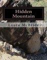 Hidden Mountain The Key to America's Past