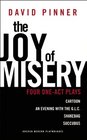 The Joy of Misery Four OneAct Plays