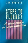 Steps to Fluency