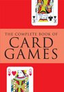 Complete Book of Card Games