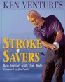 Ken Venturi's Stroke Savers