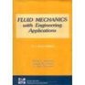 Fluid Mechanics with Engineering Applications
