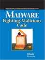 Malware Fighting Malicious Code