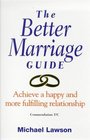 The Better Marriage Guide