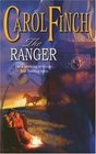 The Ranger (Harlequin Historical, No 805)