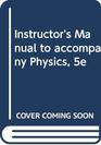 Physics Instructor's Manual