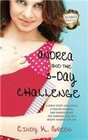Andrea and the 5Day Challenge