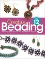 Creative Beading Vol. 12