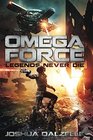 Omega Force Legends Never Die