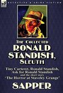 The Collected Ronald Standish SleuthTiny Carteret Ronald Standish Ask for Ronald Standish and the short story 'The Horror at Staveley Grange'