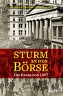 Sturm an Der Borse Die Panik Von 1907