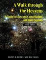 A Walk through the Heavens  A Guide to Stars and Constellations and their Legends