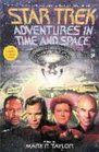 Adventures In Time and Space (Star Trek: All)