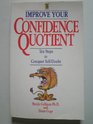 Improve Your Confidence Quotient