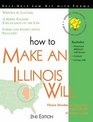 How to Make an Illinois Will With Forms