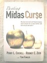 Beating the Midas Curse