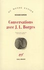 Conversations avec Jorge Luis Borges