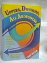 Uppers Downers All Arounders Physical and Mental Effects of Psychoactive Drugs