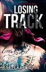 Losing Track (Living Heartwood) (Volume 2)