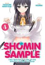 Shomin Sample I Was Abducted by an Elite AllGirls School as a Sample Commoner Vol 4