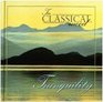 In Classical Mood: Tranquility (CD & Booklet)