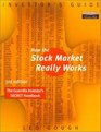 How the Stock Market Really Works The Guerrilla Investor's Secret Handbook