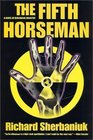 The Fifth Horseman A Novel of Biological Disaster