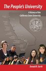 The People's University A History of the California State University