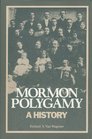 Mormon polygamy A history