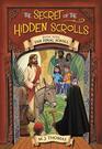 The Final Scroll (Secret of the Hidden Scrolls, Bk  9)