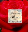 100 Favorite Roses (100 Favorite Series)