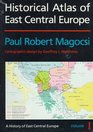 Historical Atlas of East Central Europe