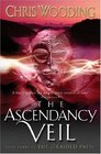 The Braided Path Ascendancy Veil Bk 3