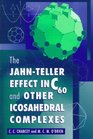 The JahnTeller Effect in C60 and Other Icosahedral Complexes