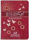 Jesus First for Women 365 Devotions to Start Your Day