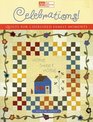 Celebrations Quilts for Cherished Family Moments Quilts for Cherished Family Moments