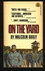 On the Yard: A Novel