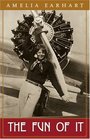 The Fun of It Random Records of My Own Flying and of Women in Aviation