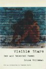 Visible Stars New and Selected Poems