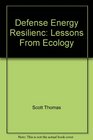 Defense Energy Resilienc Lessons From Ecology