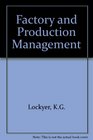 Factory and production management